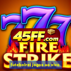 futebolrei jogos ao vivo